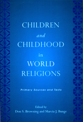 Cover image for Children and childhood in world religions: primary sources and texts