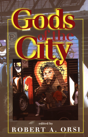 Cover image for Gods of the city: religion and the American urban landscape