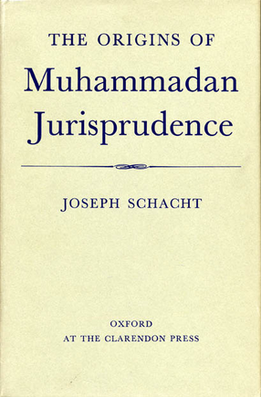 Cover image for The origins of Muhammadan jurisprudence