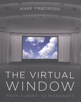 Cover image for The Virtual Window: From Alberti to Microsoft