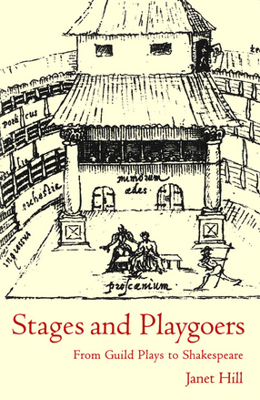 Cover image for Stages and playgoers: from guild plays to Shakespeare