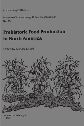 Cover image for Prehistoric Food Production in North America