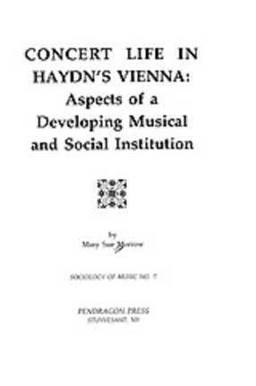 Cover image for Concert life in Haydn&#39;s Vienna: aspects of a developing musical and social institution