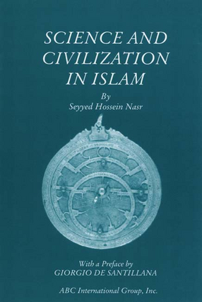 Cover image for Science and civilization in Islam