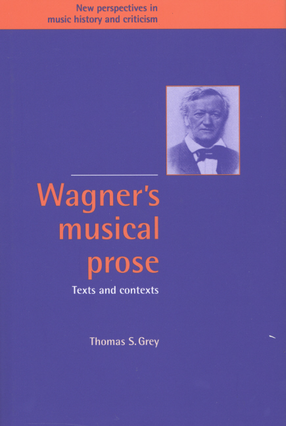 Cover image for Wagner&#39;s musical prose: texts and contexts
