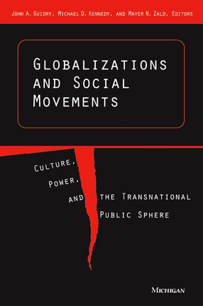 Cover image for Globalizations and Social Movements: Culture, Power, and the Transnational Public Sphere