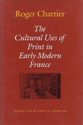 Cover image for The cultural uses of print in early modern France