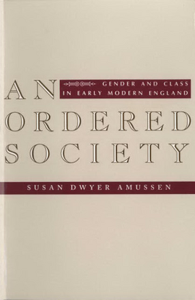 Cover image for An ordered society: gender and class in early modern England