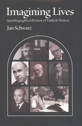 Cover image for Imagining lives: autobiographical fiction of Yiddish writers
