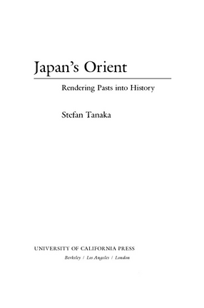 Cover image for Japan&#39;s Orient: rendering pasts into history