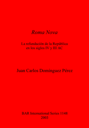 Cover image for Roma Nova: La refundación de la República en los siglos IV y III AC