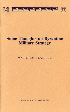 Cover image for Some thoughts on Byzantine military strategy