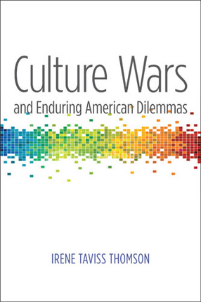 Cover image for Culture Wars and Enduring American Dilemmas