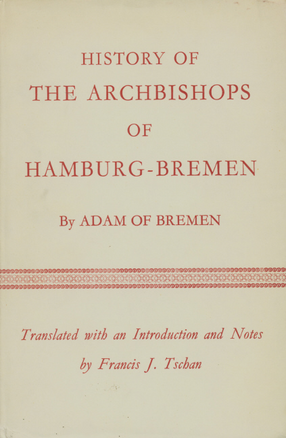 Cover image for History of the archbishops of Hamburg-Bremen