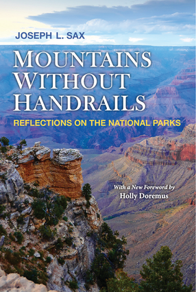 Cover image for Mountains Without Handrails: Reflections on the National Parks