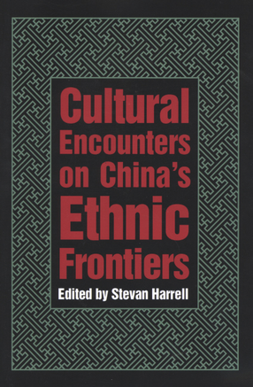 Cover image for Cultural encounters on China&#39;s ethnic frontiers