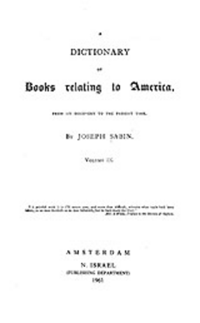 Cover image for Bibliotheca Americana: a dictionary of books relating to America, from its discovery to the present time, Vol. 9
