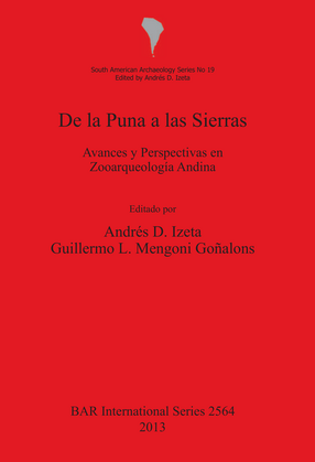 Cover image for De la Puna a las Sierras: Avances y Perspectivas en Zooarqueología Andina
