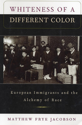 Cover image for Whiteness of a different color: European immigrants and the alchemy of race