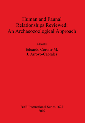 Cover image for Human and Faunal Relationships Reviewed: An Archaeozoological Approach
