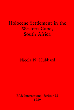 Cover image for Holocene Settlement in the Western Cape, South Africa