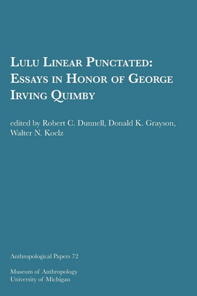 Cover image for Lulu Linear Punctated: Essays in Honor of George Irving Quimby