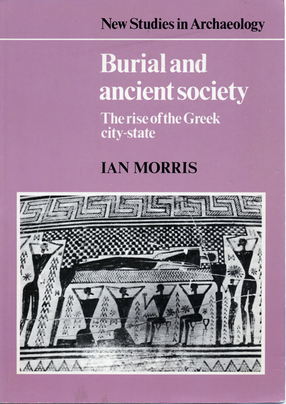 Cover image for Burial and ancient society: the rise of the Greek city-state