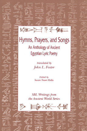 Cover image for Hymns, prayers, and songs: an anthology of ancient Egyptian lyric poetry