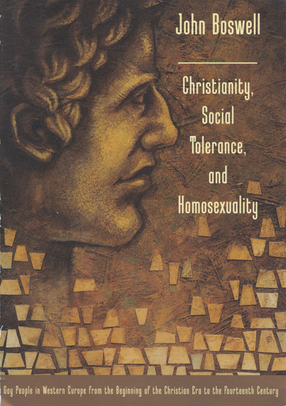 Cover image for Christianity, social tolerance, and homosexuality: gay people in Western Europe from the beginning of the Christian era to the fourteenth century