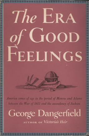 Cover image for The era of good feelings