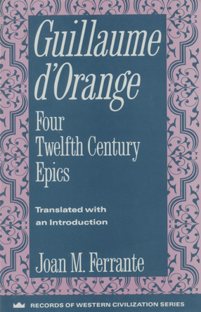 Cover image for Guillaume d&#39;Orange: four twelfth-century epics