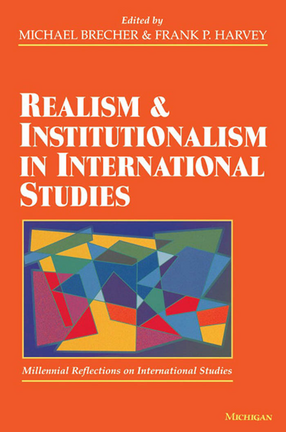 Cover image for Realism and Institutionalism in International Studies