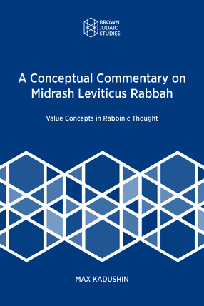 Cover image for A Conceptual Commentary on Midrash Leviticus Rabbah: Value Concepts in Rabbinic Thought