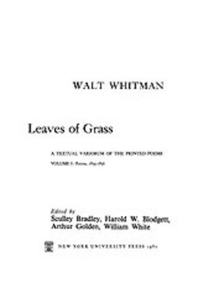 Cover image for Leaves of grass: a textual variorum of the printed poems, Vol. 1