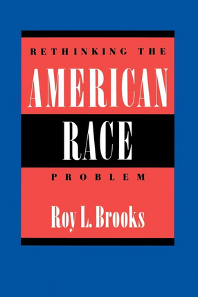 Cover image for Rethinking the American race problem