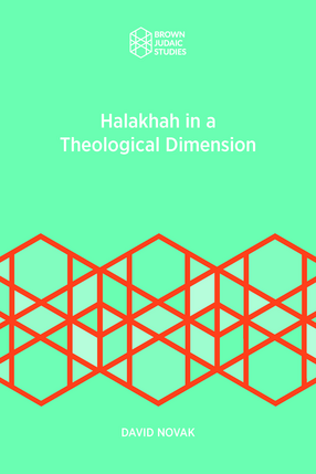 Cover image for Halakhah in a Theological Perspective