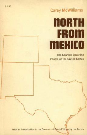 Cover image for North from Mexico: the Spanish-speaking people of the United States