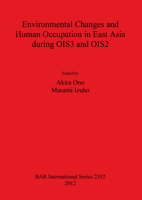 Cover image for Environmental Changes and Human Occupation in East Asia during OIS3 and OIS2