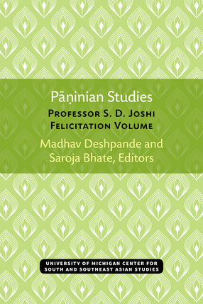 Cover image for Paninian Studies: Professor S. D. Joshi Felicitation Volume