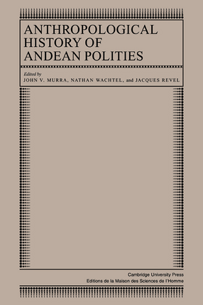 Cover image for Anthropological history of Andean polities