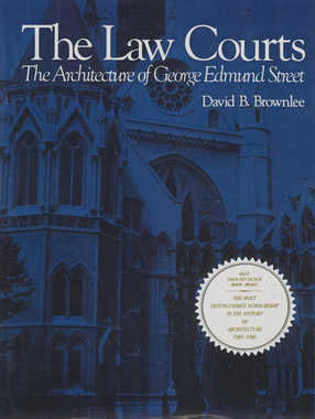 Cover image for The law courts: the architecture of George Edmund Street