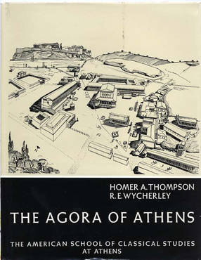 Cover image for The Agora of Athens: the history, shape and uses of an ancient city center