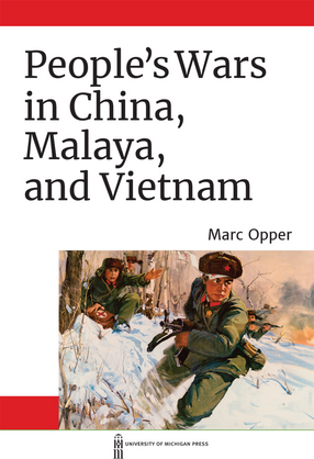 Cover image for People&#39;s Wars in China, Malaya, and Vietnam