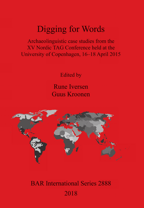 Cover image for Digging for Words: Archaeolinguistic case studies from the XV Nordic TAG Conference held at the University of Copenhagen, 16–18 April 2015
