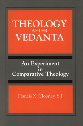 Cover image for Theology after Vedānta: an experiment in comparative theology