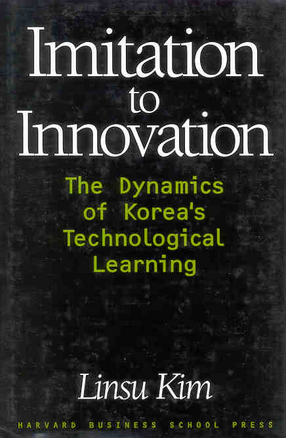 Cover image for Imitation to innovation: the dynamics of Korea&#39;s technological learning