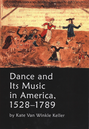 Cover image for Dance and its music in America, 1528-1789