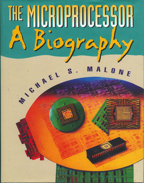 Cover image for The microprocessor: a biography