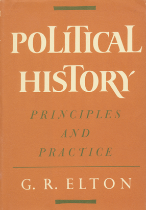 Cover image for Political history: principles and practice