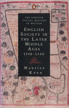 Cover image for English society in the Later Middle Ages, 1348-1500